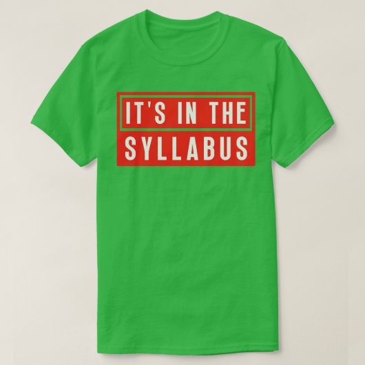 Het is in de syllabus 3 t-shirt (Design voorkant)