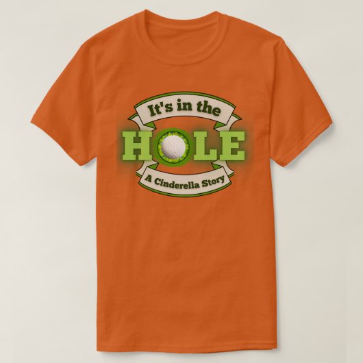 Het is in het Hole A-verhaal T-shirt (Design voorkant)
