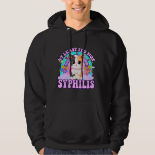 Het is in ieder geval niet Syfilis Funny Sarcastic Hoodie