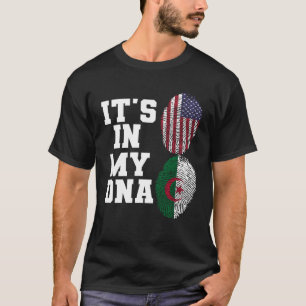 Het is In Mijn DNA Algerije vlag VS vlag met Alger T-shirt