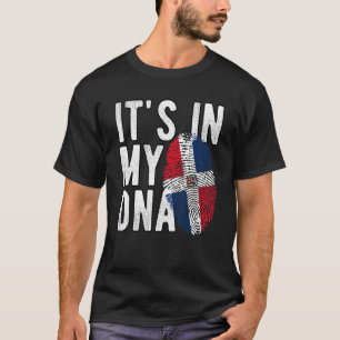 Het is in mijn DNA Dominicaanse Republiek vlag Fin T-shirt