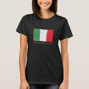 Het is in mijn dna Italië die de Italiaanse vlag h T-shirt