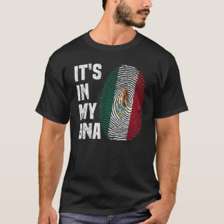 Het is in mijn DNA Mexicaanse Proud Hispanic Mexic T-shirt