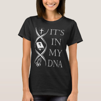 Het is in mijn DNA vertrouw op Jezus Christelijke  T-shirt