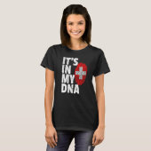 Het is in mijn dna Zwitsers Man vrouwen T-shirt (Voorkant volledig)