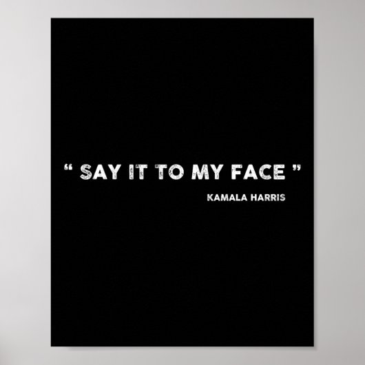 Het is in mijn gezicht het Kamala Harris debat Poster (Voorkant)