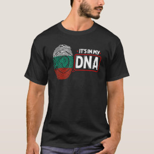 Het is in mijn nationale DNA-vlag Bulgaarse patrio T-shirt