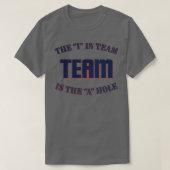 Het is in Team T-shirt (Design voorkant)