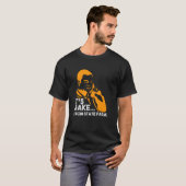 Het is Jake van het Boerderij van de staat. T-shirt (Voorkant volledig)