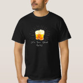 Het is je Shout Mate Bierbril op zwart T-shirt (Voorkant)