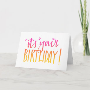 Het is je verjaardag! Calligraphy Verjaardagskaart Kaart