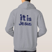 ''Het is Jezus'' Hoodie (Achterkant)