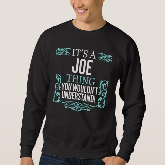 Het is Joe Ding dat je grappige Mannen niet zou be Trui (Voorkant)