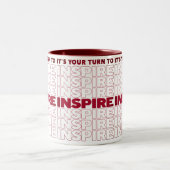 Het is jouw beurt om te inspireren tweekleurige koffiemok (Center)