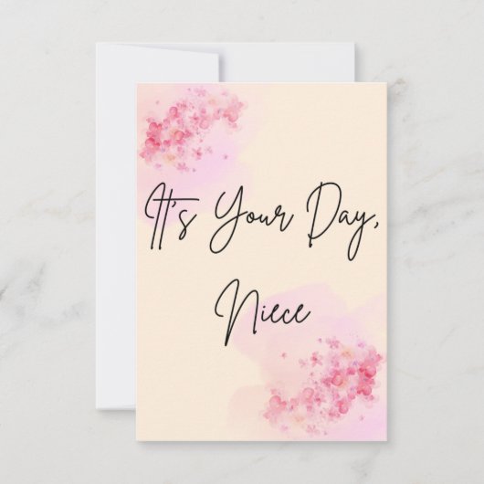 Het is jouw dag, Niece Minimal Birthday Kaart (Voorkant)