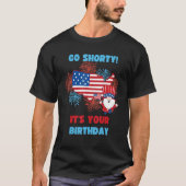 Het is jouw geboorte Amerika op 4 juli T-shirt (Voorkant)