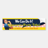 Het is jouw Rosie Party Bumper personaliseer het Bumpersticker (Voorkant)
