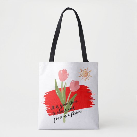 Het is jouw tijd tote bag (Voorkant)