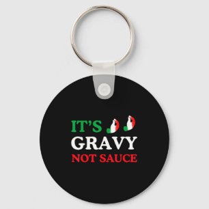 Het is jus, geen saus, grappige Italiaanse gezegde Sleutelhanger
