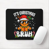 Het is kerst Bruh Meme Grappige Kerstman Kerstmis Muismat (Met muis)