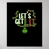 Het is kerst - Let's Get Lit Classic Poster (Voorkant)