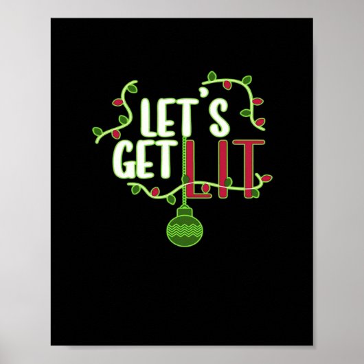 Het is kerst - Let's Get Lit Classic Poster (Voorkant)