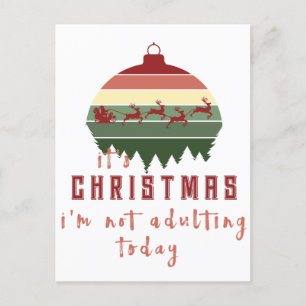 Het is Kerstmis die ik vandaag niet verlaat Feestdagenkaart