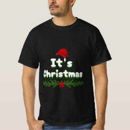 Het is Kerstmis T-shirt