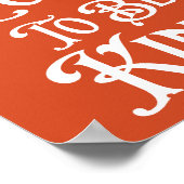 Het is kool om Motivatie Inspirerend te zijn Poster (Hoek)