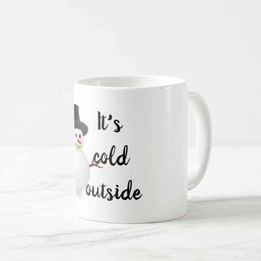 Het is koud buiten Cute Snowman Winter Season Koffiemok (Voorkant rechts)