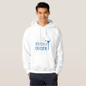 Het is koud buiten grappig hoodie (Voorkant volledig)