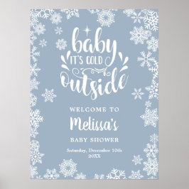 Het is koud buiten jongen Winter baby shower welko Poster