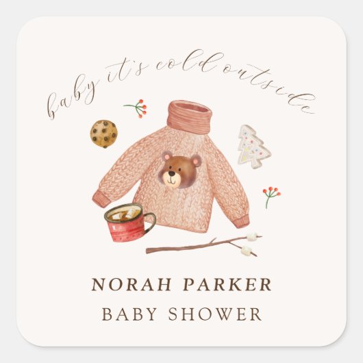Het is koude winter kamperen kleding Baby shower Vierkante Sticker (Voorkant)