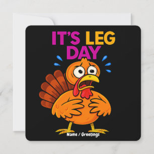 Het is Leg Day Funny Turkije Thanksgiving Vakantie Kaart