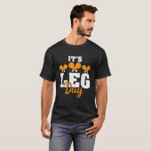 Het is Leg Day Turkije Legs Thanksgiving Funny Wor T-shirt (Voorkant volledig)