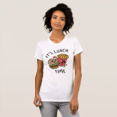 Het is Lunch Time T-shirt (Voorkant volledig)
