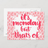 Het is maandag, maar dat is oké briefkaart (Voorkant / Achterkant)