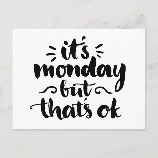 Het is maandag maar het is oké briefkaart (Voorkant)