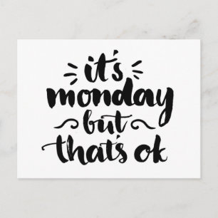 Het is maandag maar het is oké briefkaart