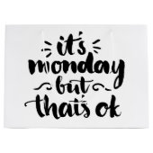 Het is maandag maar het is oké groot cadeauzakje (Voorkant)