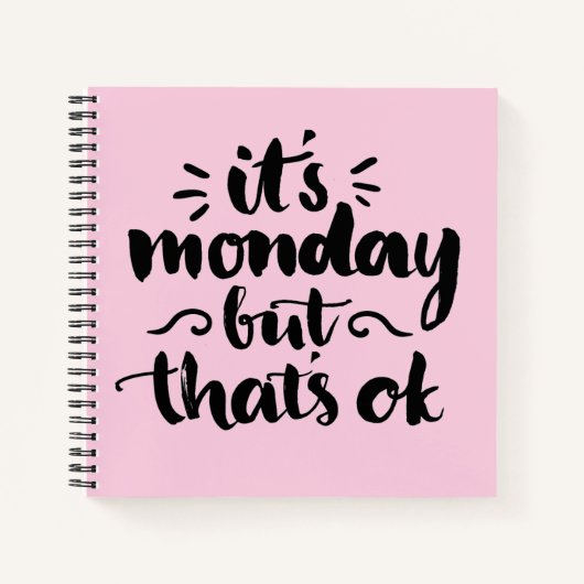Het is maandag maar het is oké notitieboek (Voorkant)