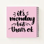 Het is maandag maar het is oké notitieboek (Achterkant)