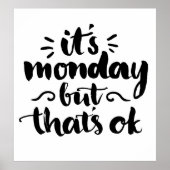 Het is maandag maar het is oké poster (Voorkant)