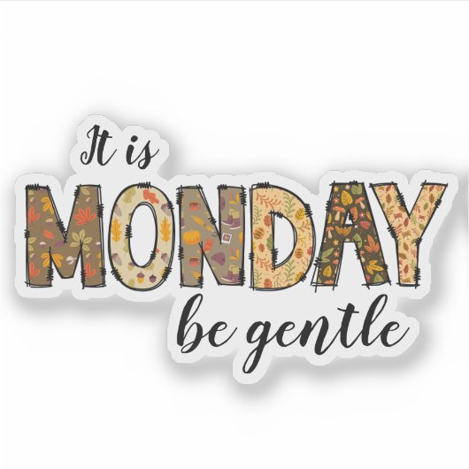 Het is maandag Sticker (Voorkant)