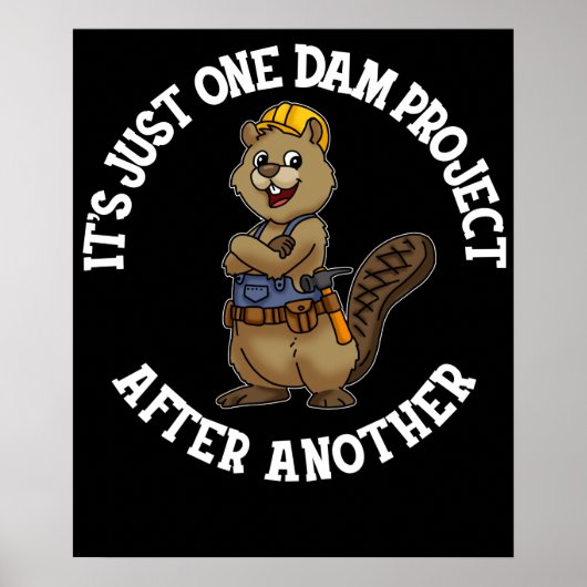 Het is maar één dam-project na een andere handyman poster (Voorkant)