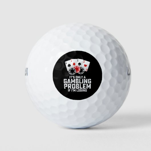 Het is maar een gokprobleem als ik verlies golfballen (Voorkant)