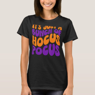 Het is maar een hele hoop Hocus Pocus Retro Herfst T-shirt