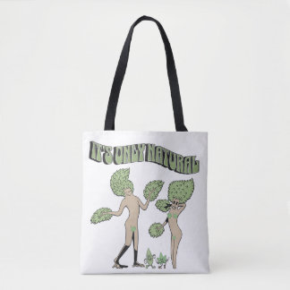 Het is maar natuurlijk tote bag