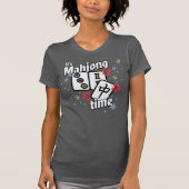 Het is Mahjong tijd! T-shirt (Voorkant)
