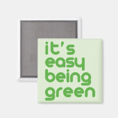 Het is makkelijk groen te zijn magneet (Voorkant / Achterkant)